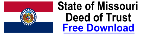 Free Deed of Trust Missouri